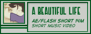 A Beautiful Life